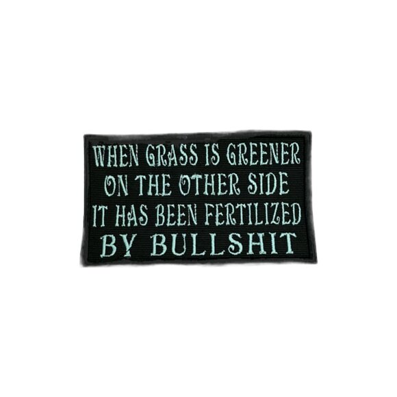 Funny patch When Grass is Greener on the Other Side It's been fertilized by bull - Picture 1 of 1